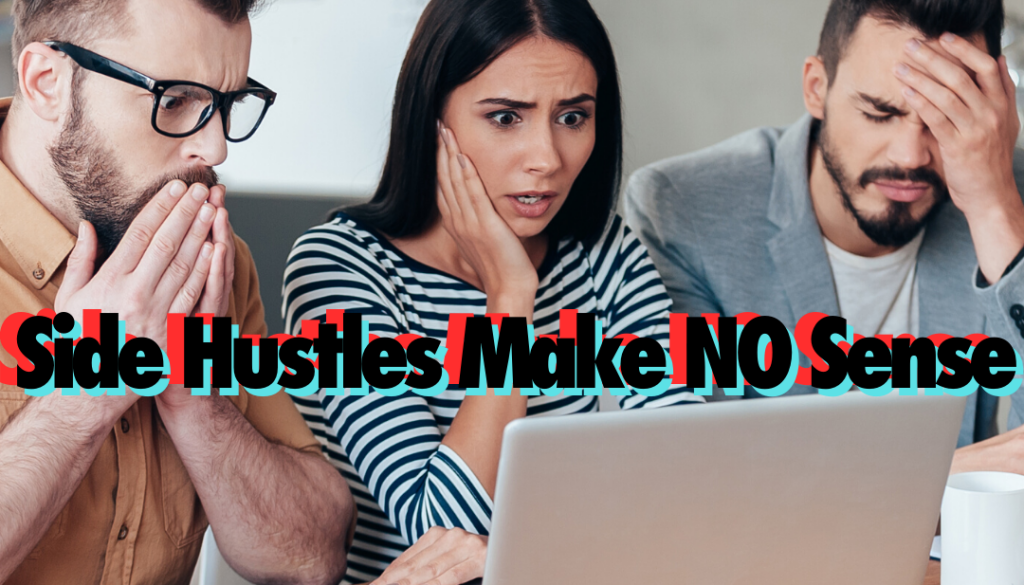 no side hustles business entrepreneurs